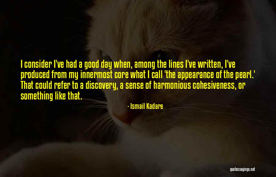 Kadare Ismail Quotes By Ismail Kadare Kadare Ismail Quotes By Ismail Kadare