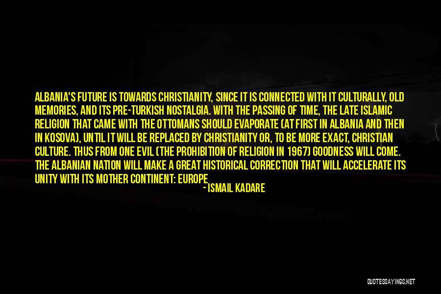 Kadare Ismail Quotes By Ismail Kadare Kadare Ismail Quotes By Ismail Kadare