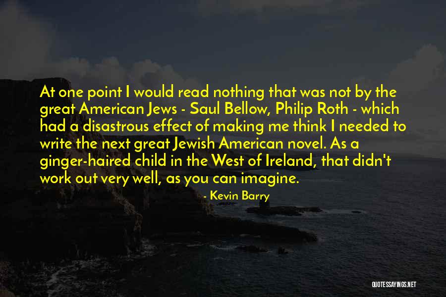 Kadavra Video Quotes By Kevin Barry Kadavra Video Quotes By Kevin Barry