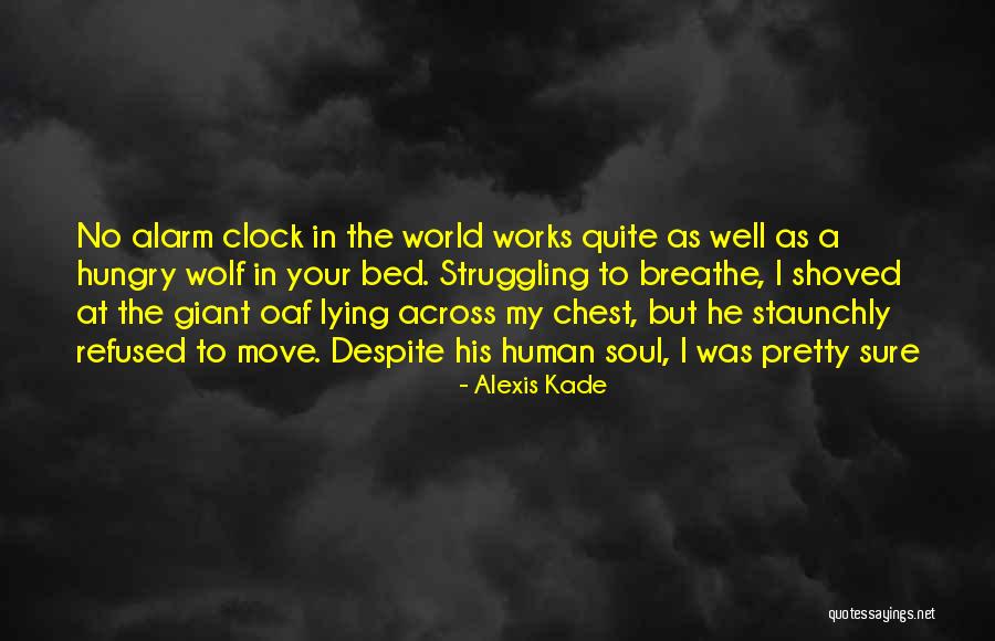 Kade Quotes By Alexis Kade Kade Quotes By Alexis Kade