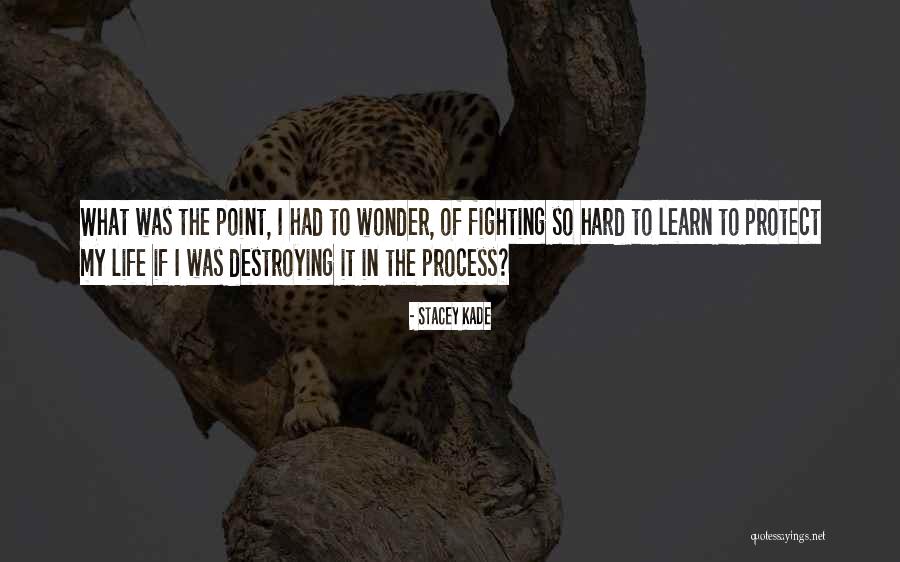 Kade Quotes By Stacey Kade Kade Quotes By Stacey Kade