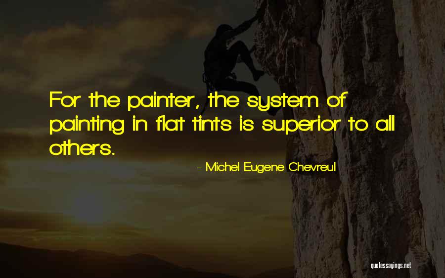 Kadell Security Quotes By Michel Eugene Chevreul Kadell Security Quotes By Michel Eugene Chevreul