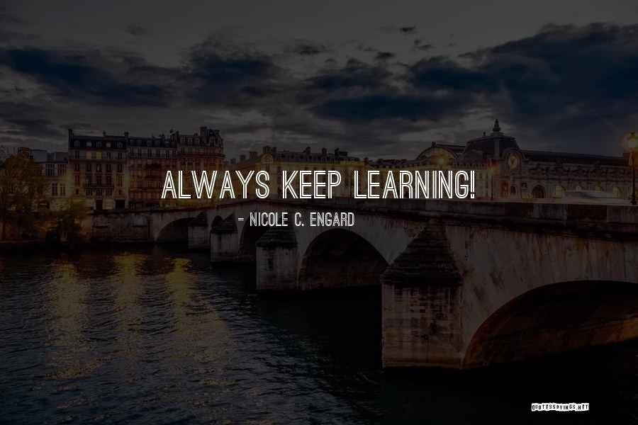 Kadere Bak Quotes By Nicole C. Engard Kadere Bak Quotes By Nicole C. Engard