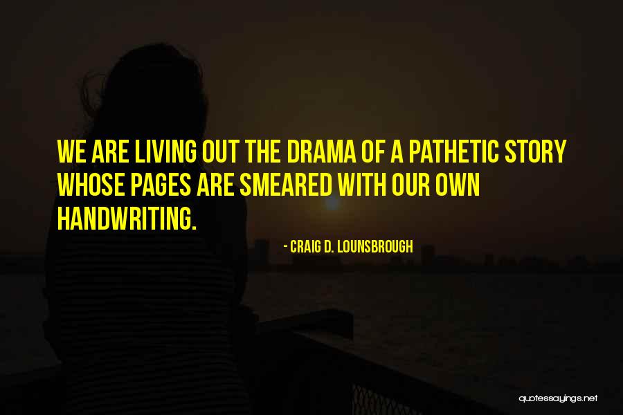 Kadhal Kanmani Quotes By Craig D. Lounsbrough Kadhal Kanmani Quotes By Craig D. Lounsbrough