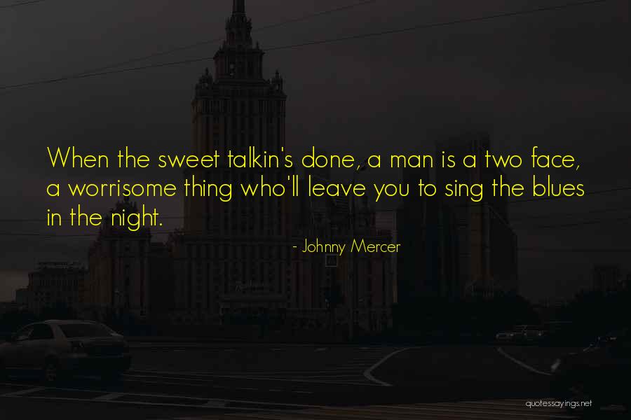 Kadhalikadhe Quotes By Johnny Mercer Kadhalikadhe Quotes By Johnny Mercer
