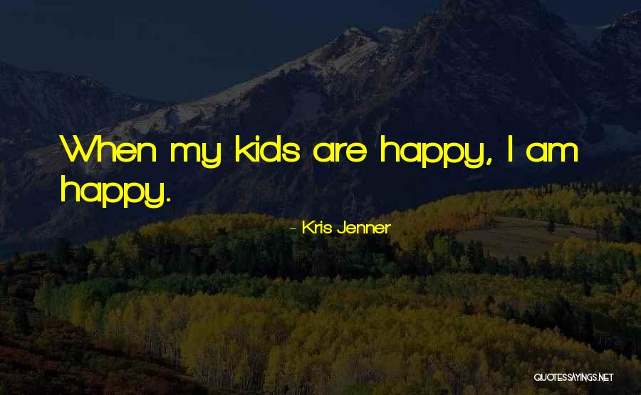 Kadiatou Best Quotes By Kris Jenner Kadiatou Best Quotes By Kris Jenner