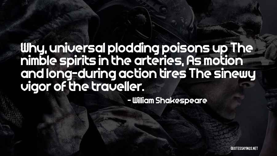 Kadidia Toure Quotes By William Shakespeare Kadidia Toure Quotes By William Shakespeare