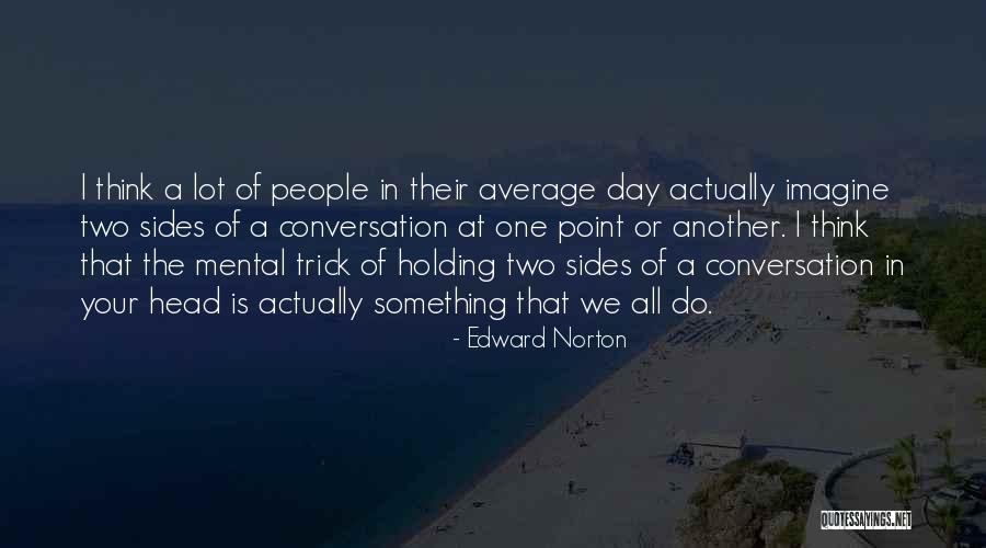 Kadidiatou Quotes By Edward Norton Kadidiatou Quotes By Edward Norton