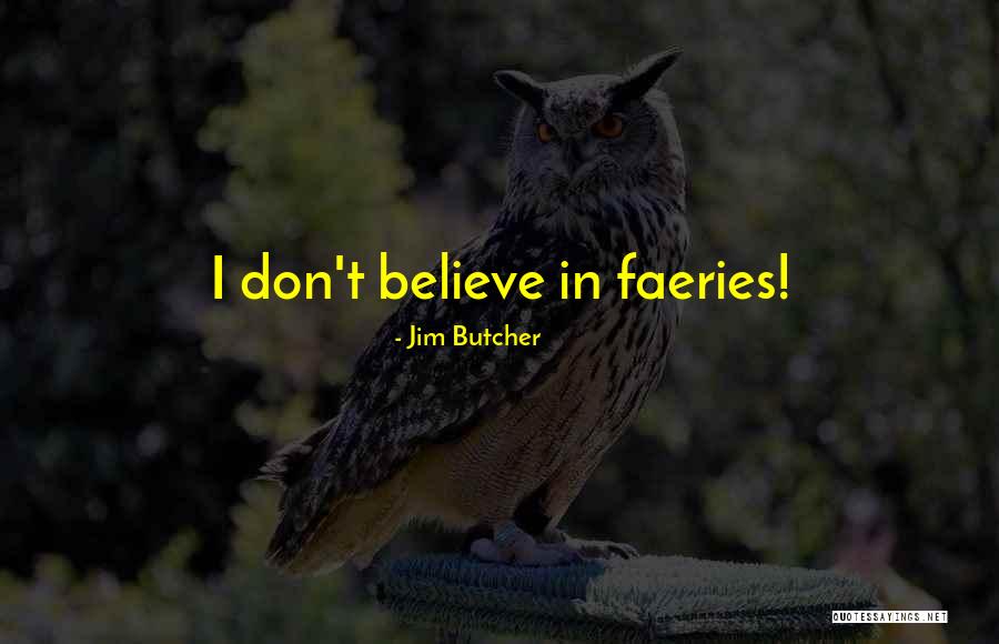 Kadidiatou Quotes By Jim Butcher