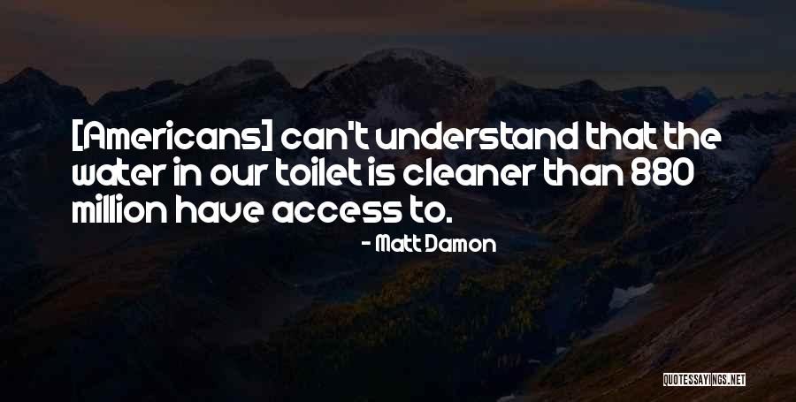 Kadidja Ata Quotes By Matt Damon Kadidja Ata Quotes By Matt Damon