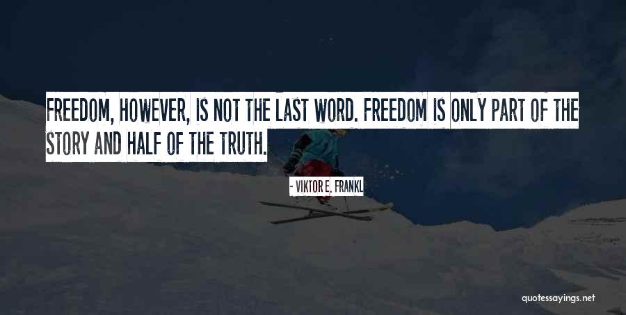 Kadidja Diallo Quotes By Viktor E. Frankl Kadidja Diallo Quotes By Viktor E. Frankl