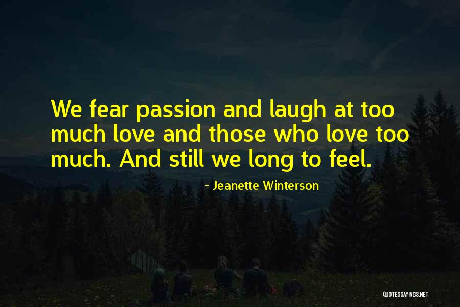 Kadife Ipten Quotes By Jeanette Winterson Kadife Ipten Quotes By Jeanette Winterson