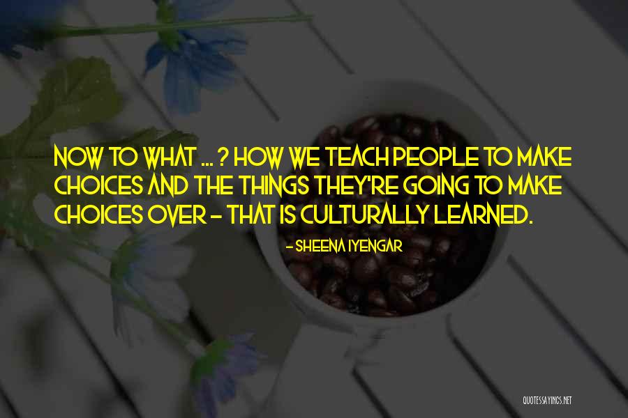 Kadife Ipten Quotes By Sheena Iyengar Kadife Ipten Quotes By Sheena Iyengar