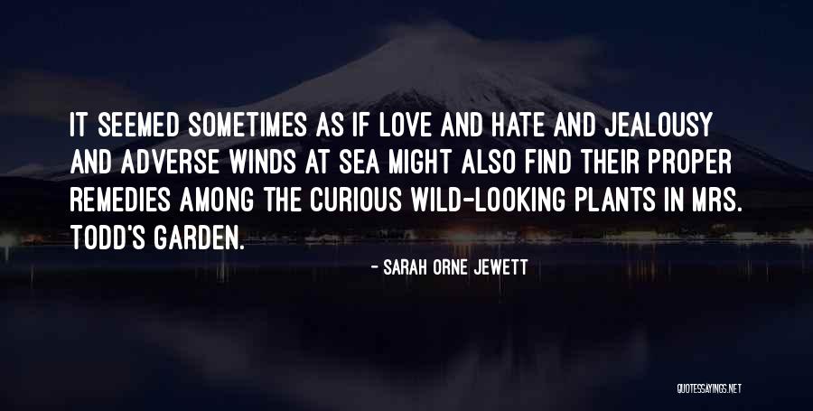 Kadina Luka Quotes By Sarah Orne Jewett Kadina Luka Quotes By Sarah Orne Jewett