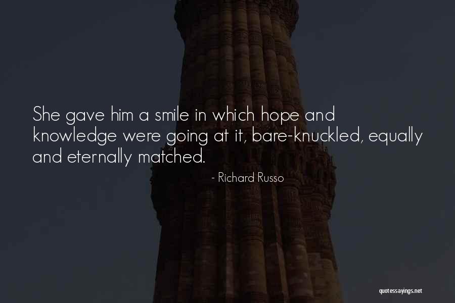 Kading Ag Quotes By Richard Russo Kading Ag Quotes By Richard Russo