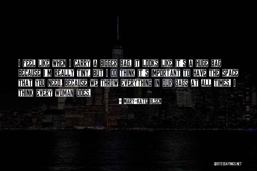Kadinlar Icin Quotes By Mary-Kate Olsen Kadinlar Icin Quotes By Mary-Kate Olsen