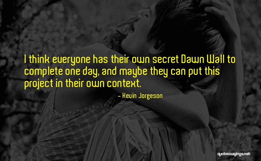 Kadinlara Sarj Quotes By Kevin Jorgeson Kadinlara Sarj Quotes By Kevin Jorgeson