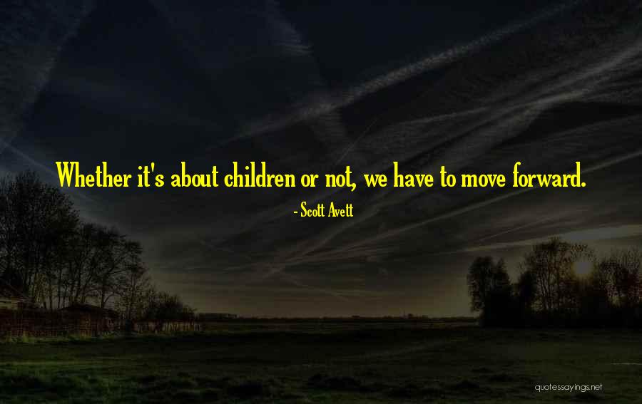 Kadinlara Sarj Quotes By Scott Avett Kadinlara Sarj Quotes By Scott Avett
