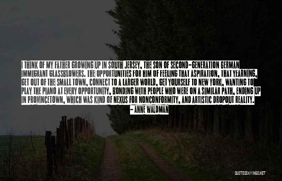 Kadisha Jones Quotes By Anne Waldman Kadisha Jones Quotes By Anne Waldman