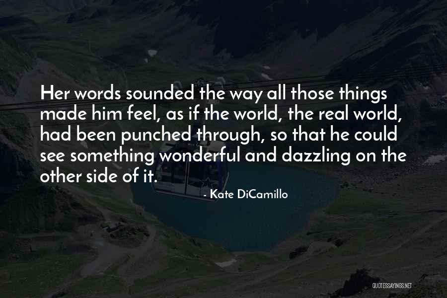 Kadisha Jones Quotes By Kate DiCamillo Kadisha Jones Quotes By Kate DiCamillo