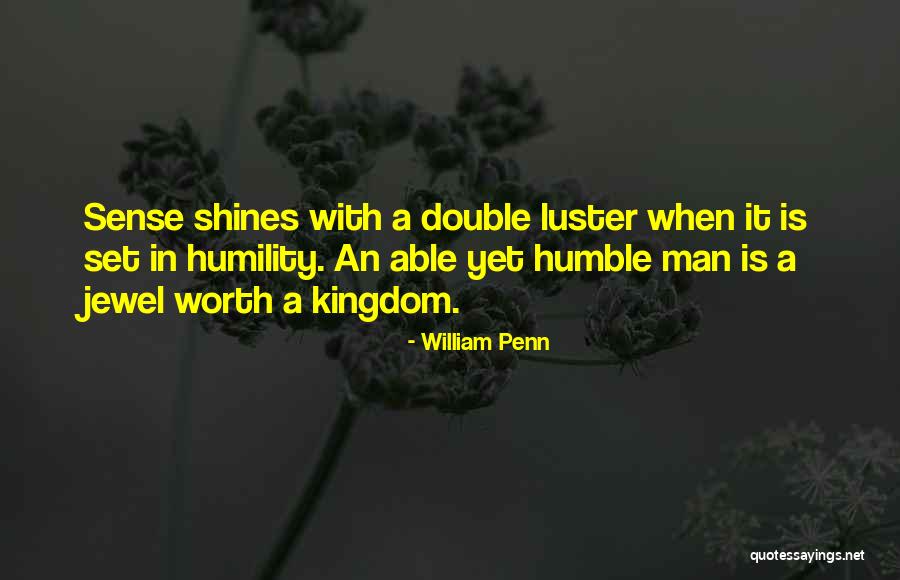 Kadiweu Noticias Quotes By William Penn Kadiweu Noticias Quotes By William Penn