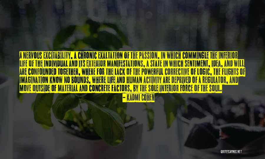 Kadmi Cohen Quotes 2199397 Kadmi Cohen Quotes 2199397