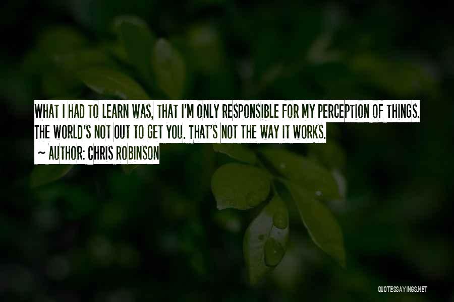 Kadn Channel Quotes By Chris Robinson