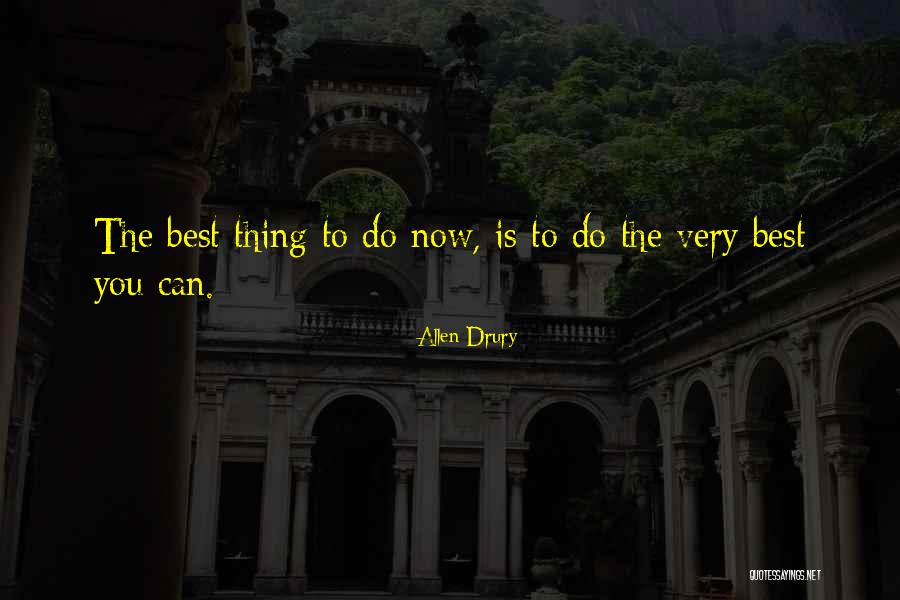 Kadoorie Farm Quotes By Allen Drury Kadoorie Farm Quotes By Allen Drury