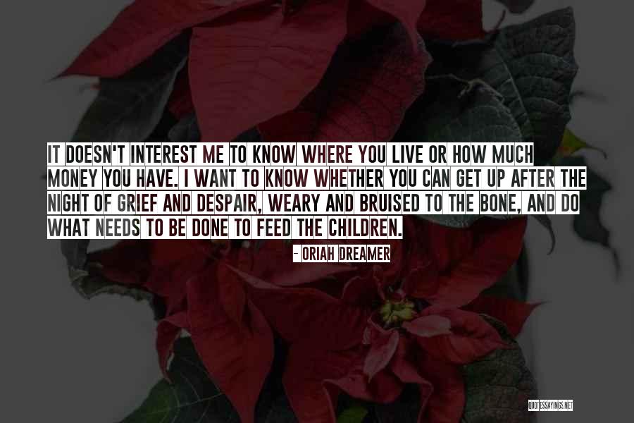 Kador O Quotes By Oriah Dreamer Kador O Quotes By Oriah Dreamer