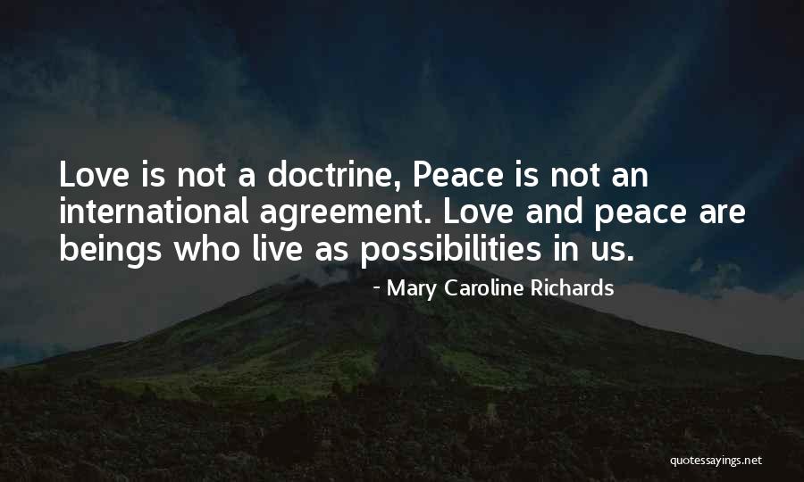 Kadota Kyohei Quotes By Mary Caroline Richards