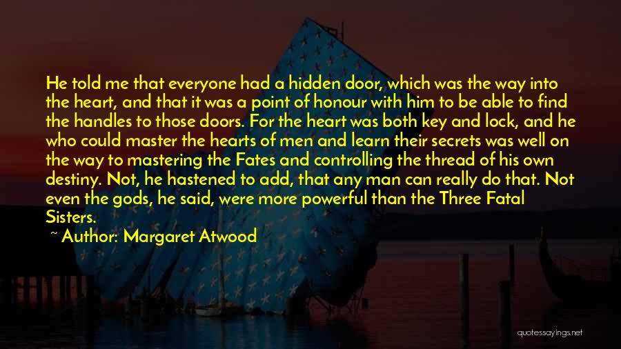 Kadotheek Quotes By Margaret Atwood