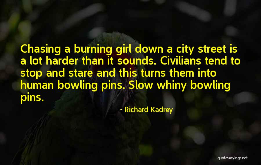 Kadrey Richard Quotes By Richard Kadrey Kadrey Richard Quotes By Richard Kadrey
