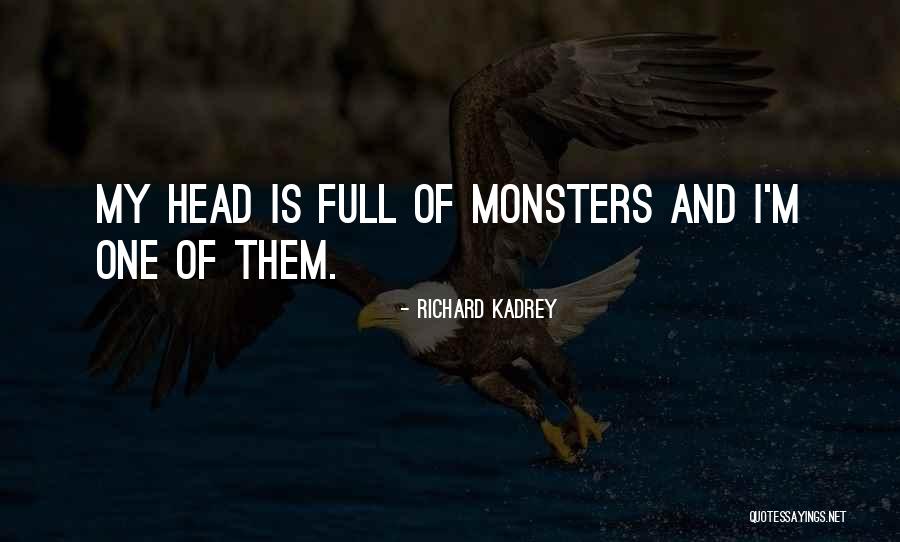 Kadrey Richard Quotes By Richard Kadrey Kadrey Richard Quotes By Richard Kadrey