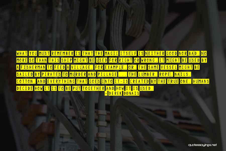 Kadumanga Quotes By Derek Donais Kadumanga Quotes By Derek Donais