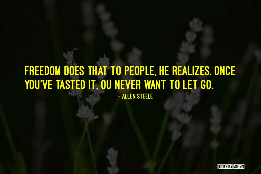 Kadwe Bol Quotes By Allen Steele Kadwe Bol Quotes By Allen Steele