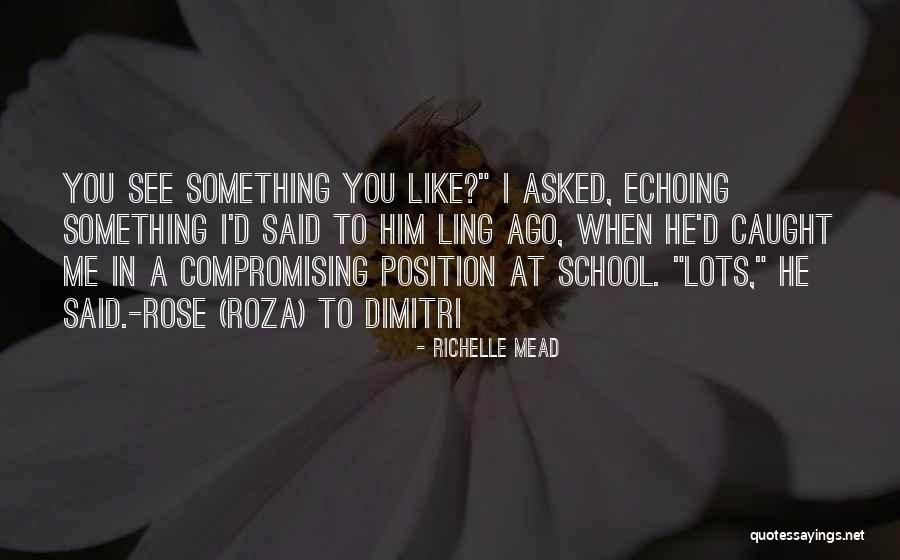 Kadwe Bol Quotes By Richelle Mead Kadwe Bol Quotes By Richelle Mead