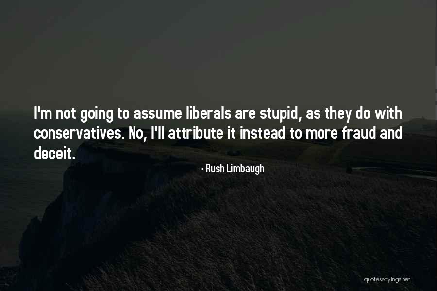 Kadwell Brakes Quotes By Rush Limbaugh Kadwell Brakes Quotes By Rush Limbaugh