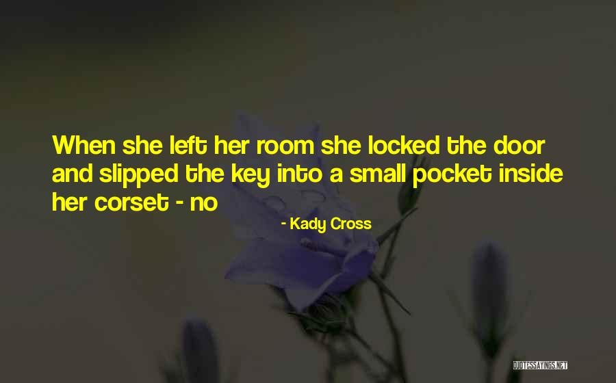 Kady Cross Quotes 1131192