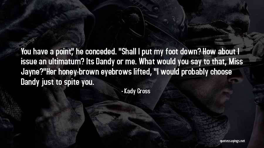 Kady Cross Quotes 1401159