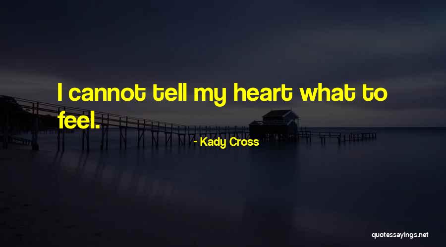 Kady Cross Quotes 1917400