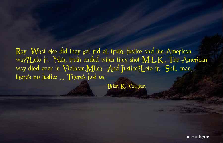 Kadziel Quotes By Brian K. Vaughan Kadziel Quotes By Brian K. Vaughan