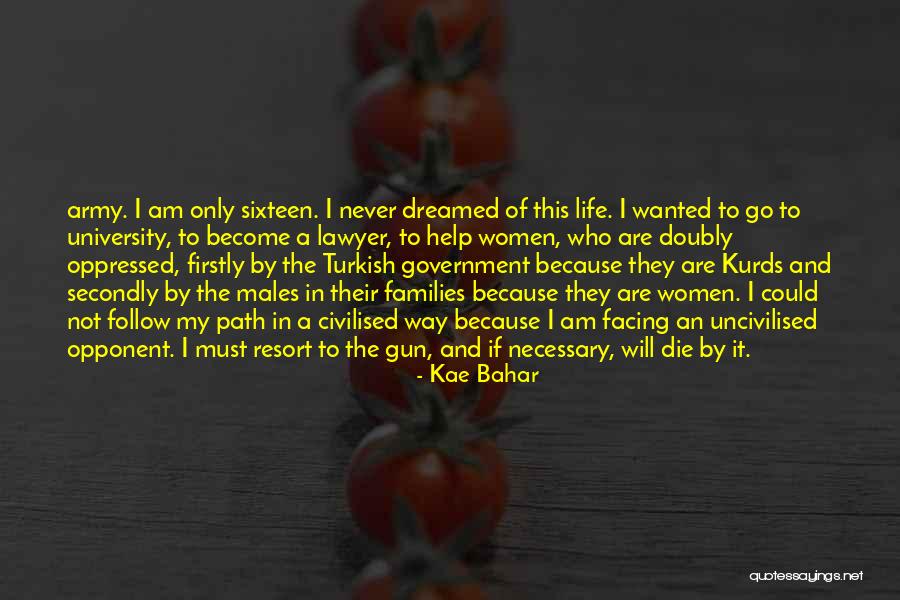 Kae Bahar Quotes 834497 Kae Bahar Quotes 834497