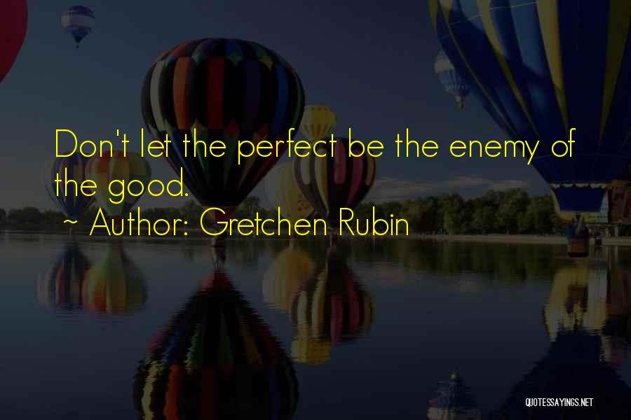 Kaedah Pengajaran Quotes By Gretchen Rubin