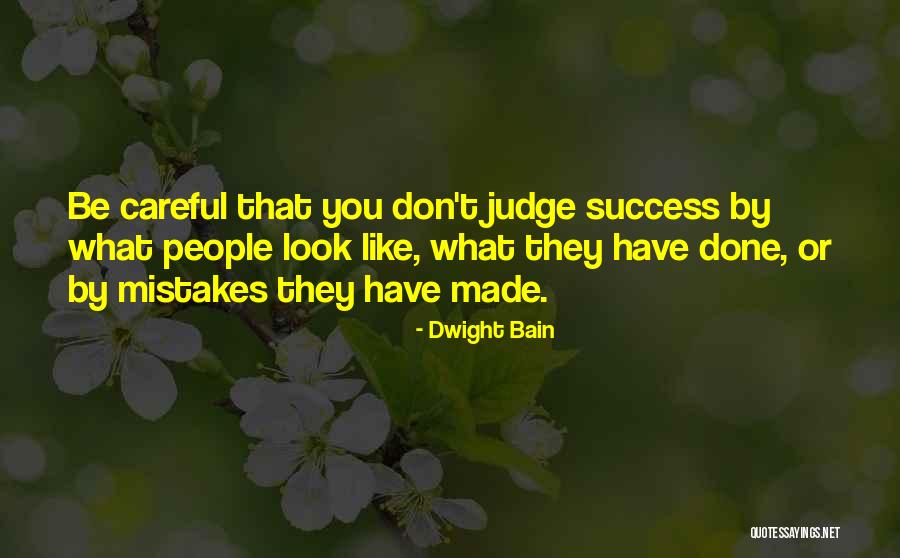 Kaeding Development Quotes By Dwight Bain Kaeding Development Quotes By Dwight Bain