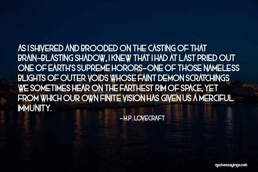 Kaelah Nelson Quotes By H.P. Lovecraft Kaelah Nelson Quotes By H.P. Lovecraft
