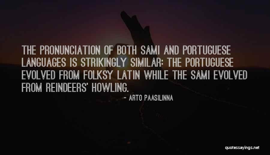 Kaelen Jones Quotes By Arto Paasilinna Kaelen Jones Quotes By Arto Paasilinna