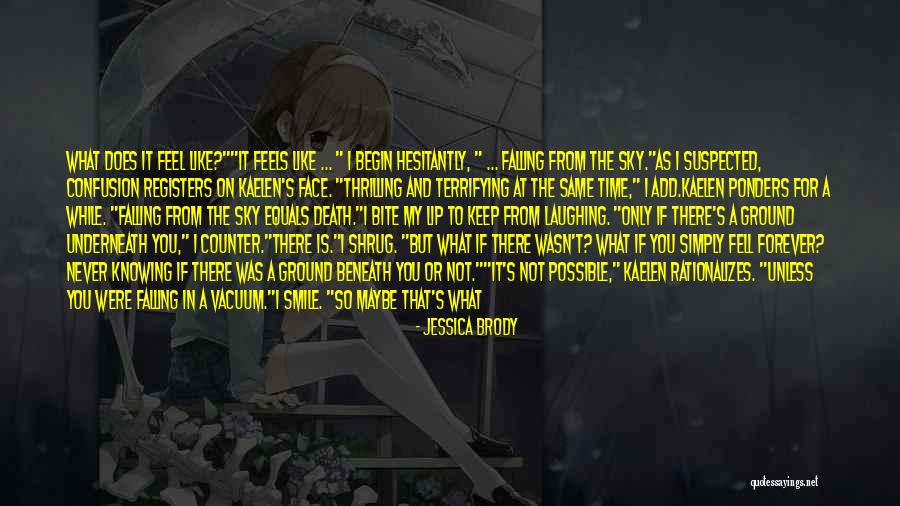 Kaelen Quotes By Jessica Brody Kaelen Quotes By Jessica Brody
