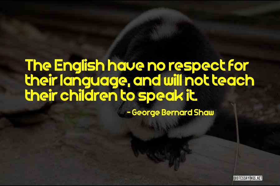 Kaelinn Krueger Quotes By George Bernard Shaw Kaelinn Krueger Quotes By George Bernard Shaw