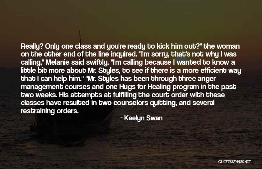 Kaelyn Swan Quotes 1391192 Kaelyn Swan Quotes 1391192