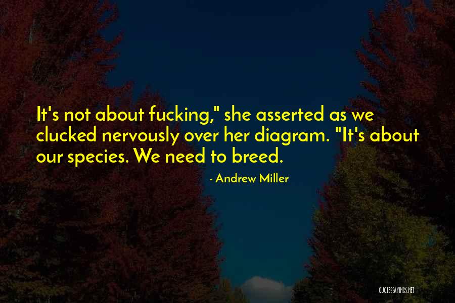 Kaelyn Wilkins Quotes By Andrew Miller Kaelyn Wilkins Quotes By Andrew Miller